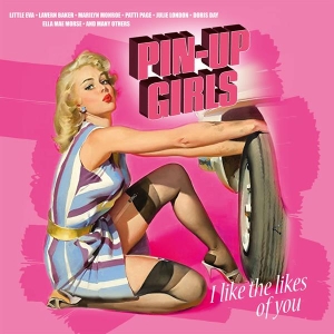 Various - Pin-Up Girls- I Like The Likes Of You (Magenta) Ltd in the group OUR PICKS / Record Store Day / RSD2023 at Bengans Skivbutik AB (4229423)