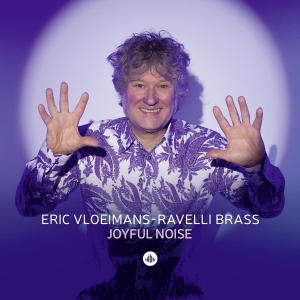 Eric | Ravelli Brass Vloeimans - Joyful Noise in the group CD / Jazz at Bengans Skivbutik AB (4231227)