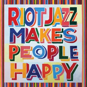 Riot Jazz Brass Band - Riot Jazz Makes People Happy in the group OUR PICKS /  Christmas gift tip Vinyl at Bengans Skivbutik AB (4231889)