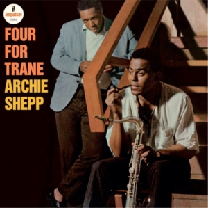 Archie Meets Kahil El'zabar's Ritual Trio Shepp - Four For Trane in the group VINYL / Jazz at Bengans Skivbutik AB (4232892)