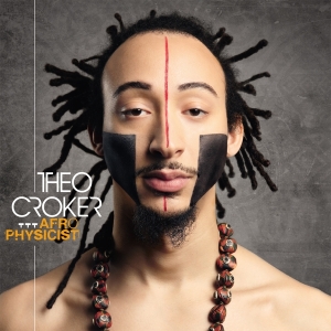 Theo Croker - Afrophysicist in the group VINYL / Jazz at Bengans Skivbutik AB (4233521)