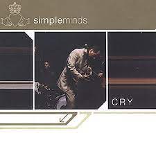 Simple Minds - Cry in the group OTHER / 10399 at Bengans Skivbutik AB (4233939)