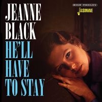 Black Jeanne - He?Ll Have To Stay in the group CD / Country at Bengans Skivbutik AB (4235996)