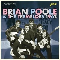 Poole Brian & The Tremeloes - 1962 in the group CD / Pop-Rock at Bengans Skivbutik AB (4236030)