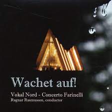 Vokal Nord/Concerto Farinelli - Wachet Auf in the group OUR PICKS / Christmas gift tip CD at Bengans Skivbutik AB (4237871)