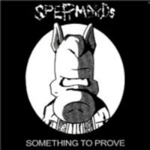 Spermbirds - Something To Prove in the group CD / Pop-Rock at Bengans Skivbutik AB (4238919)