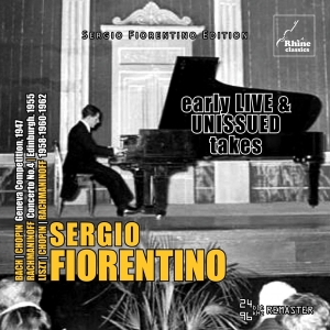 Sergio Fiorentino - Early Live And Unissued Takes in the group CD / Klassiskt,Övrigt at Bengans Skivbutik AB (4240850)