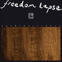 Halliwell Adam - Freedom Lapse in the group VINYL / Hårdrock at Bengans Skivbutik AB (4241544)