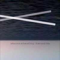 Schmoelling Johannes - Time And Tide in the group CD / Pop-Rock at Bengans Skivbutik AB (4241675)