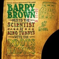 Brown Barry Meets The Scientist - At King Tubby's With The Roots Radi in the group VINYL / Reggae at Bengans Skivbutik AB (4241733)