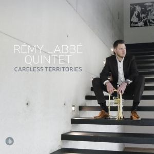 Remy Labbe Quintet - Careless Territories in the group CD / Jazz at Bengans Skivbutik AB (4242524)