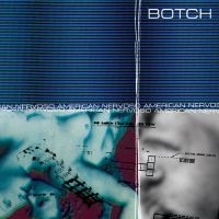 Botch - American Nervoso (25Th Anniversary) in the group CD / Hårdrock at Bengans Skivbutik AB (4244808)