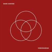 Hawkins Mark - Venn Diagram in the group VINYL / Pop-Rock at Bengans Skivbutik AB (4248207)