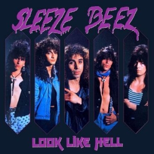 Sleeze Beez - Look Like Hell in the group CD / Pop at Bengans Skivbutik AB (4250975)