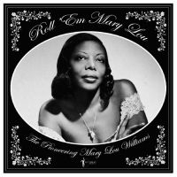 Mary Lou Williams - Roll 'Em Mary Lou - The Pioneering in the group VINYL / Pop-Rock at Bengans Skivbutik AB (4254089)