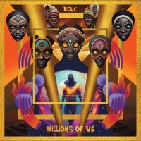 Bcuc - Millions Of Us in the group VINYL / Hårdrock,Pop-Rock at Bengans Skivbutik AB (4254104)