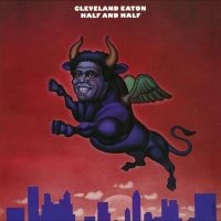 Eaton Cleveland - Half And Half in the group VINYL / Pop-Rock at Bengans Skivbutik AB (4254140)