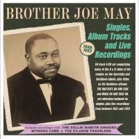 Brother Joe May - Singles, Album Tracks  And Live Rec in the group CD / Pop-Rock at Bengans Skivbutik AB (4254186)