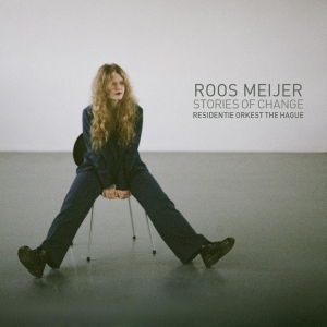 Roos I Residentie Orkest The Hague Meijer - Stories Of Change in the group CD / Pop-Rock at Bengans Skivbutik AB (4254464)