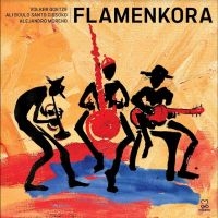 Volker Goetze & Ali Boulo Santo Cis - Flamenkora in the group CD / World Music at Bengans Skivbutik AB (4255259)