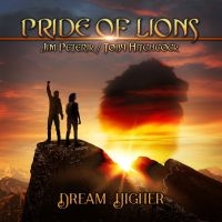 Pride Of Lions - Dream Higher in the group OUR PICKS / Christmas gift tip CD at Bengans Skivbutik AB (4255281)