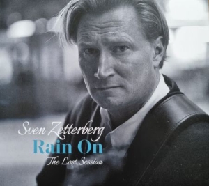 Sven Zetterberg - Rain On in the group CD / Rock at Bengans Skivbutik AB (4255904)