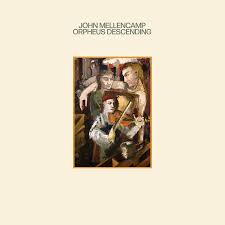 John Mellencamp - Orpheus Descending in the group VINYL / Pop-Rock at Bengans Skivbutik AB (4258039)