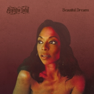 Acantha Lang - Beautiful Dreams in the group CD / RnB-Soul at Bengans Skivbutik AB (4258072)