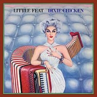 Little Feat - Dixie Chicken in the group OTHER /  /  at Bengans Skivbutik AB (4258422)