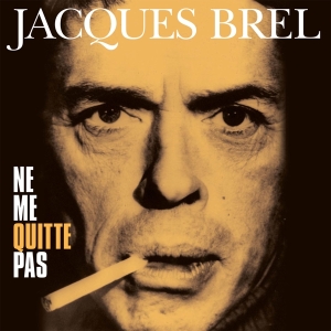 Jacques Brel - Ne Me Quitte Pas in the group VINYL / Övrigt at Bengans Skivbutik AB (4258712)