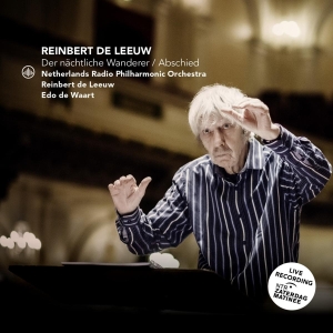 Reinbert De Leeuw - Der Nachtliche Wanderer | Abschied in the group OUR PICKS / Christmas gift tip CD at Bengans Skivbutik AB (4258715)