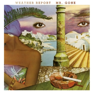 Weather Report - Mr. Gone in the group OUR PICKS /  Christmas gift tip Vinyl at Bengans Skivbutik AB (4259578)