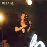 Neko Case - Wild Creatures in the group OUR PICKS / Christmas gift tip CD at Bengans Skivbutik AB (4259892)