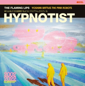 The Flaming Lips - Hypnotist in the group VINYL / Pop-Rock at Bengans Skivbutik AB (4260569)