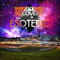 Weekend Recovery - Esoteric in the group VINYL / Pop-Rock at Bengans Skivbutik AB (4261092)