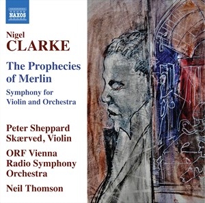 Clarke Nigel - The Prophecies Of Merlin in the group Externt_Lager /  at Bengans Skivbutik AB (4261298)