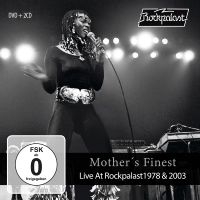 Mother?S Finest - Live At Rockpalast 1978 & 2003 in the group CD / Pop-Rock,RnB-Soul at Bengans Skivbutik AB (4264723)