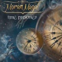 Moran Magal - Time Prisoner in the group CD / Pop-Rock at Bengans Skivbutik AB (4265390)