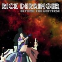 Derringer Rick - Beyond The Universe in the group OUR PICKS / Christmas gift tip CD at Bengans Skivbutik AB (4265442)