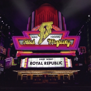 Royal Republic - Club Majesty in the group OUR PICKS /  Christmas gift tip Vinyl at Bengans Skivbutik AB (4266317)