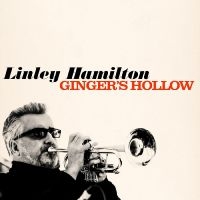 Hamilton Linley - Ginger's Hollow in the group CD / Jazz at Bengans Skivbutik AB (4275056)