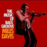 Davis Miles - The Music Of Bags Groove in the group Minishops / Miles Davis at Bengans Skivbutik AB (4275060)