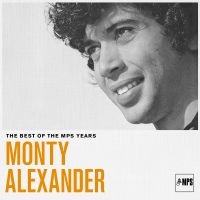 Monty Alexander - The Best Of Mps Years in the group OUR PICKS /  Christmas gift tip Vinyl at Bengans Skivbutik AB (4275770)