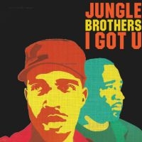 Jungle Brothers The - I Got U (Green And Red Vinyl) **Ind in the group VINYL / Hip Hop-Rap at Bengans Skivbutik AB (4275929)