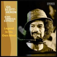 Scott-Heron Gil & His Amnesia Expr - Legend In His Own Mind in the group OUR PICKS /  Christmas gift tip Vinyl at Bengans Skivbutik AB (4275959)