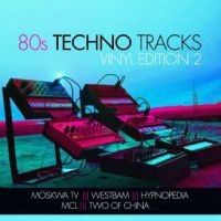 Various Artists - 80S Techno Tracks - Vinyl Edition in the group VINYL / Pop-Rock at Bengans Skivbutik AB (4275981)