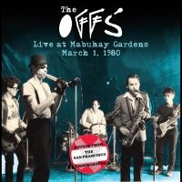 Offs The - Live At The Mabuhay Gardens: March in the group CD / Hårdrock at Bengans Skivbutik AB (4276318)