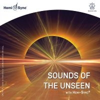 Tower Whittemore Alan & David Berg - Sounds Of The Unseen With Hemi-Sync in the group CD / Pop-Rock at Bengans Skivbutik AB (4276417)