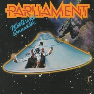 Parliament - Mothership Connection in the group OUR PICKS / Most wanted classics on CD at Bengans Skivbutik AB (4277391)