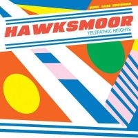 Hawksmoor - Telepathic Heights in the group VINYL / Pop at Bengans Skivbutik AB (4278379)